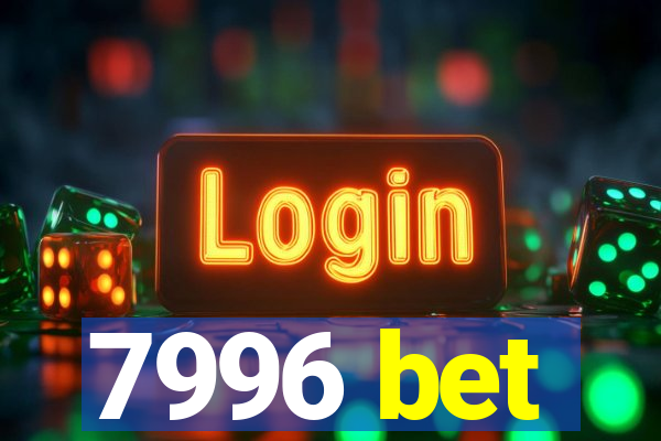 7996 bet